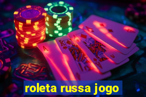 roleta russa jogo